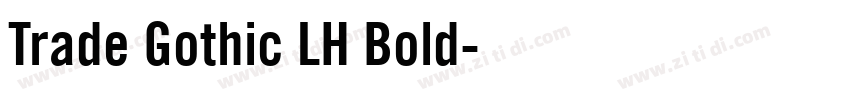Trade Gothic LH Bold字体转换
